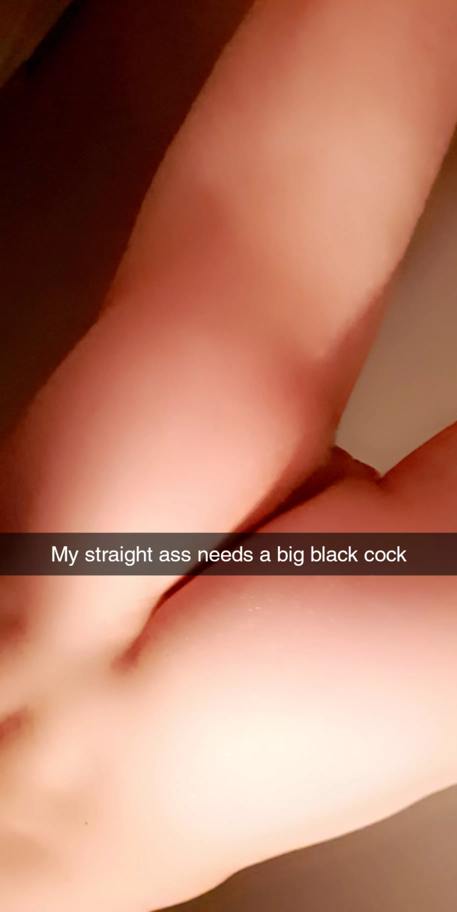 19 M STRAIGHT WHITE needs to stop watching BBC PORN . SNAP: Georgestiller posted by Dannydolanmuch1