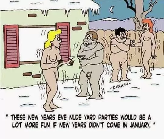 Anyone up for a New Years Eve nude yard party tonight? posted by NaturismNudismNet