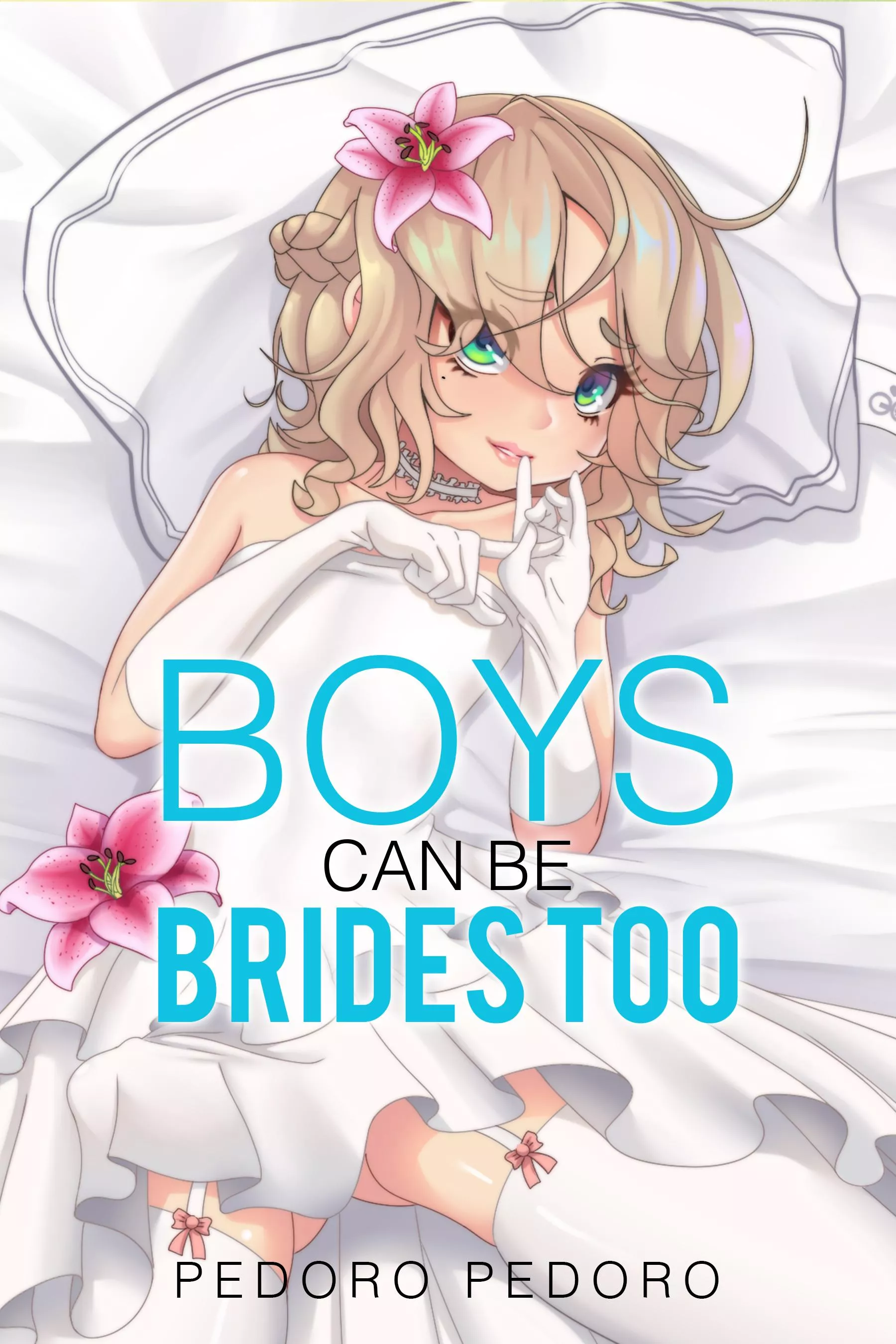 Boys can be brides too posted by pedoro_pedoro