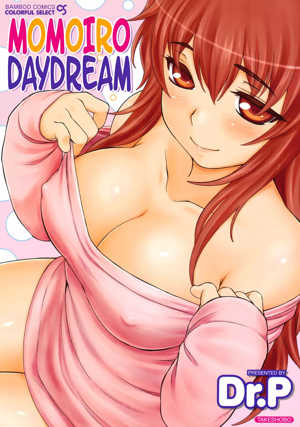 [Dr.P] Momoiro Daydream (Anthology) posted by JustAnotherExLurker