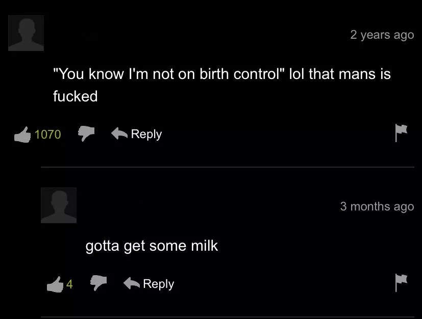 Gotta get some milk posted by _canned_bread_42