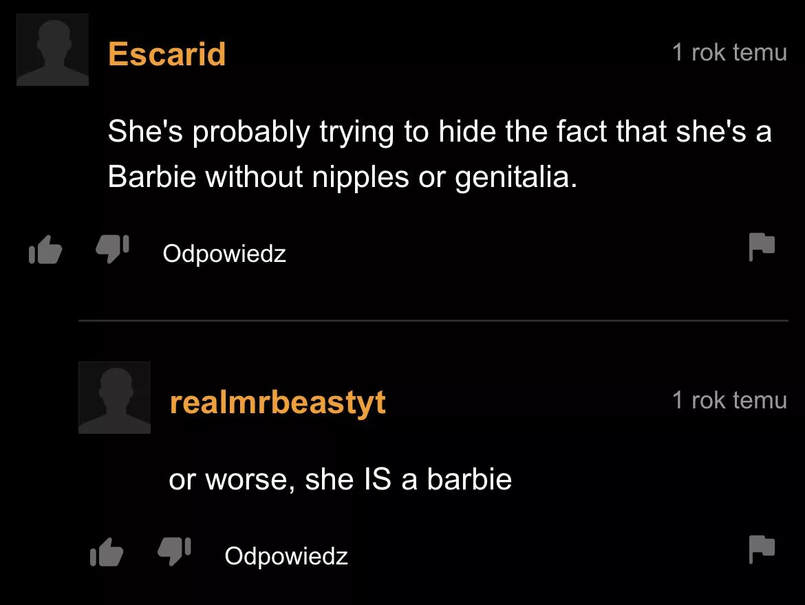 Maybe she IS a barbie.. posted by TheSlayerNoobeX