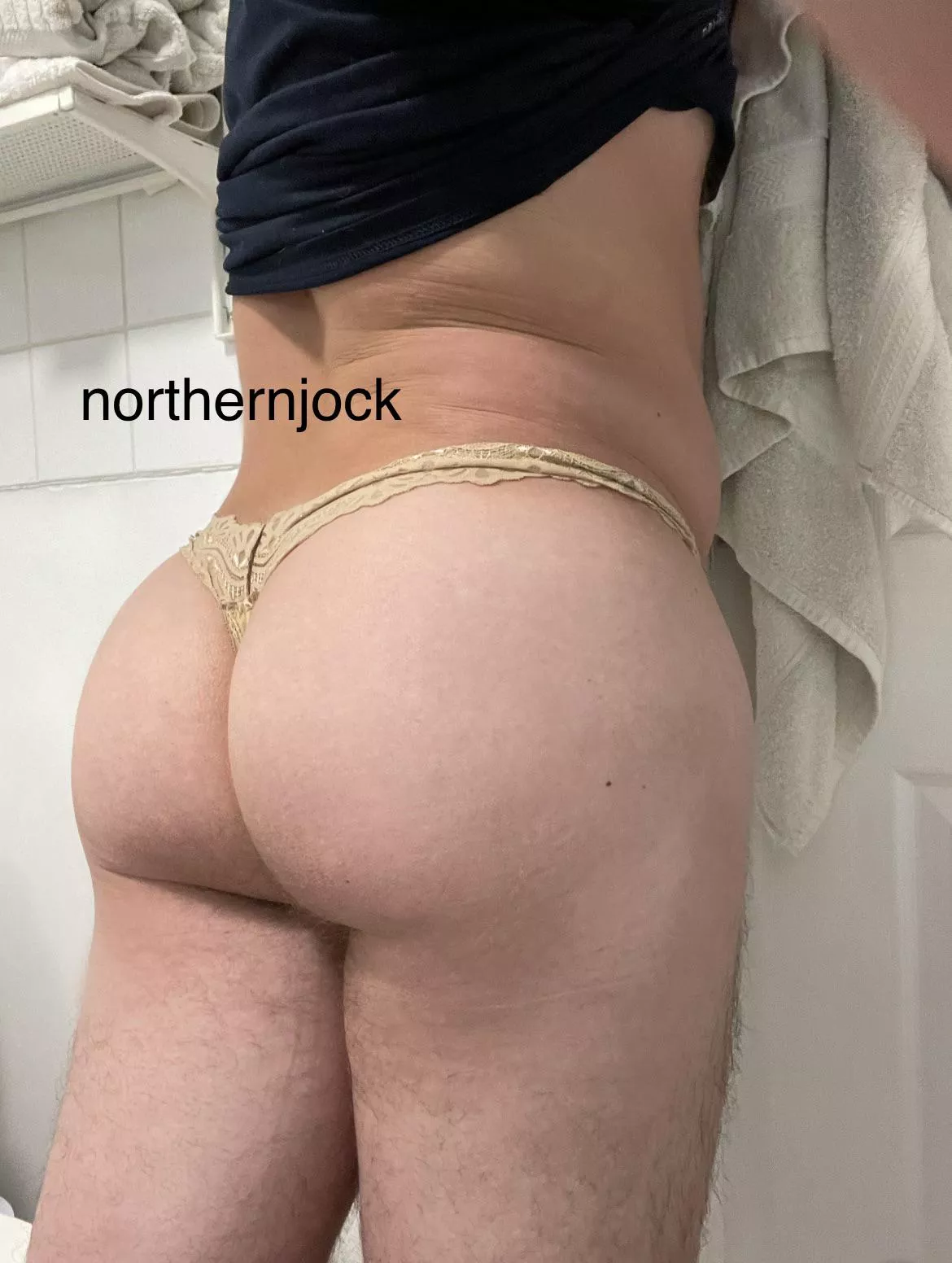 My ass eats thongs lol posted by northernjock