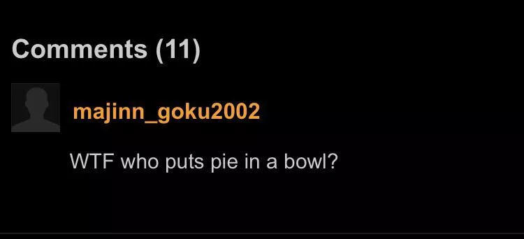 Pie in a bowl? posted by Lurking-6996