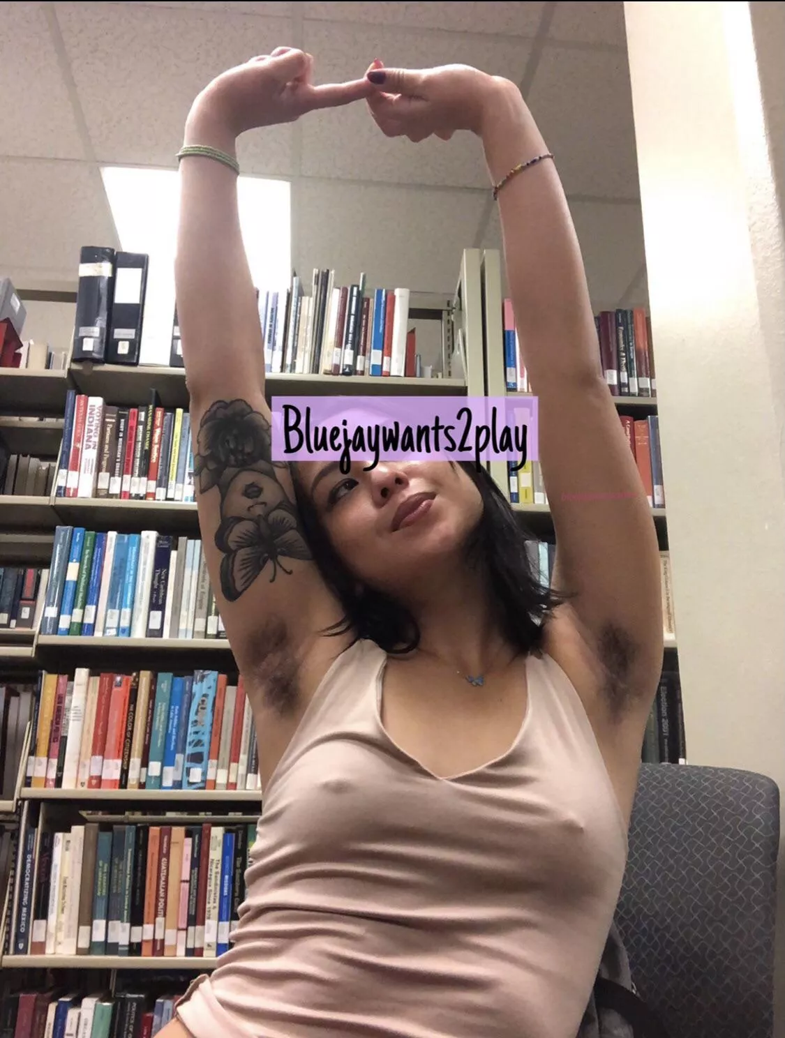 Pov: you catch me showing off my hairy pits at the school library ðŸ¤« sshhh posted by bluejaywants2play