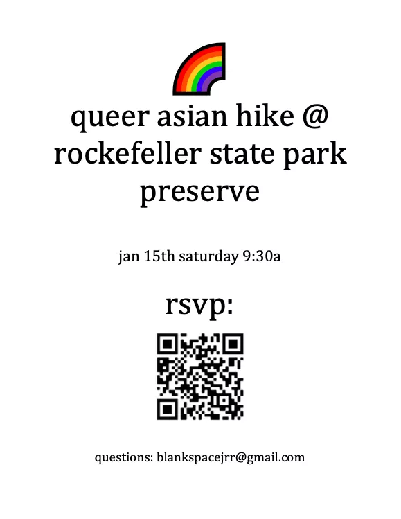 queer asian hike upstate :) hope anyone nearby can join! posted by blankspacejrr