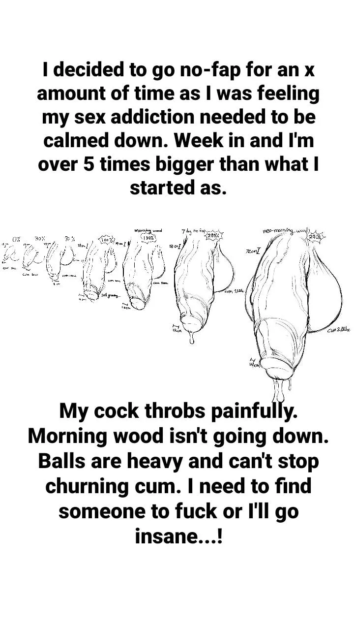 Sex addict's no-fap gone wrong (artist: berseepon09) (male or futa pov) (dick growth) (ball expansion) (gradual growth) (satyriasis) posted by yuufuk