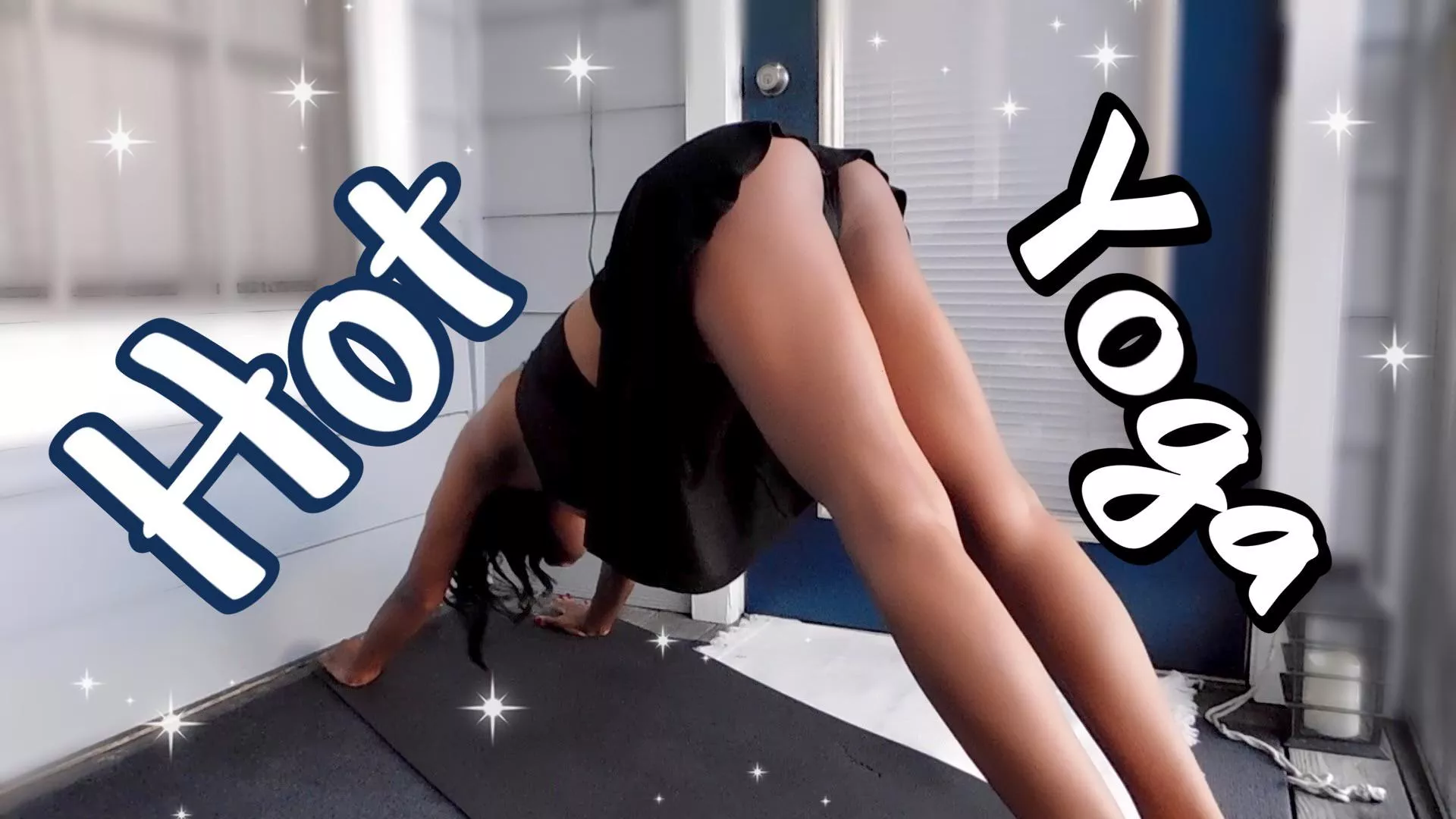 Sexy yoga pose 🖤 posted by Stellaskyhigh