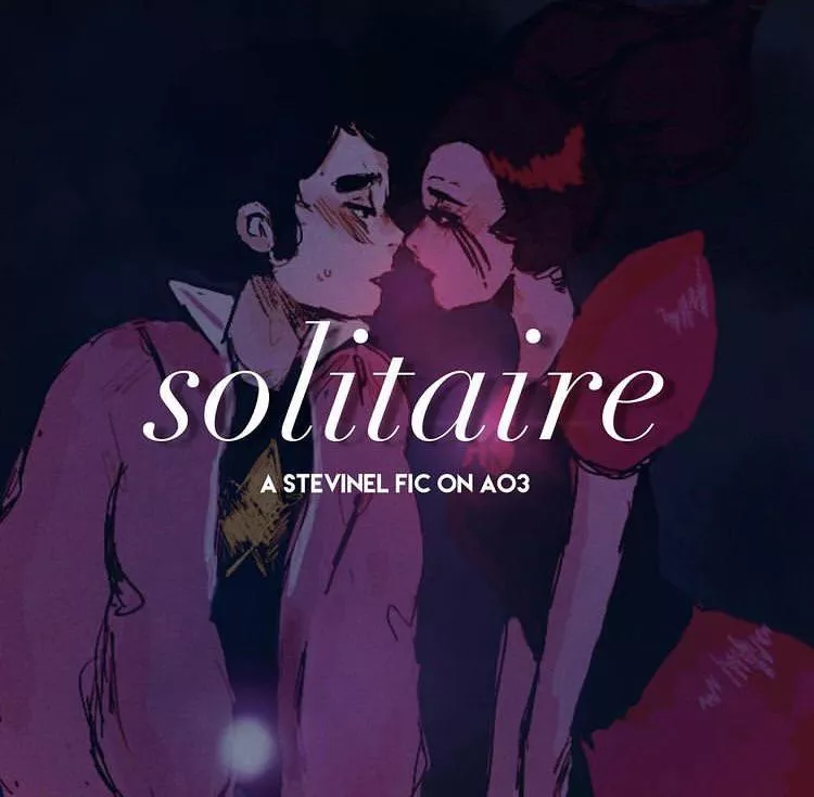 Solitaire A Stevinel Fic Steven Universe Nsfw 18 Link In