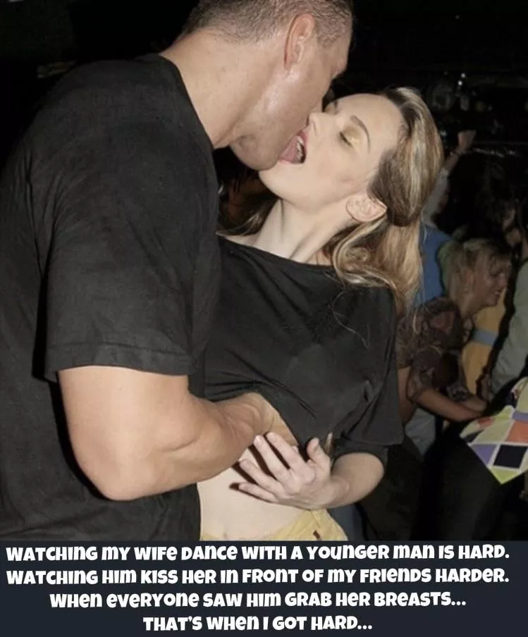 Watching your wife dance with a younger man is hard…very hard. posted by ILoveToShareMyWife69