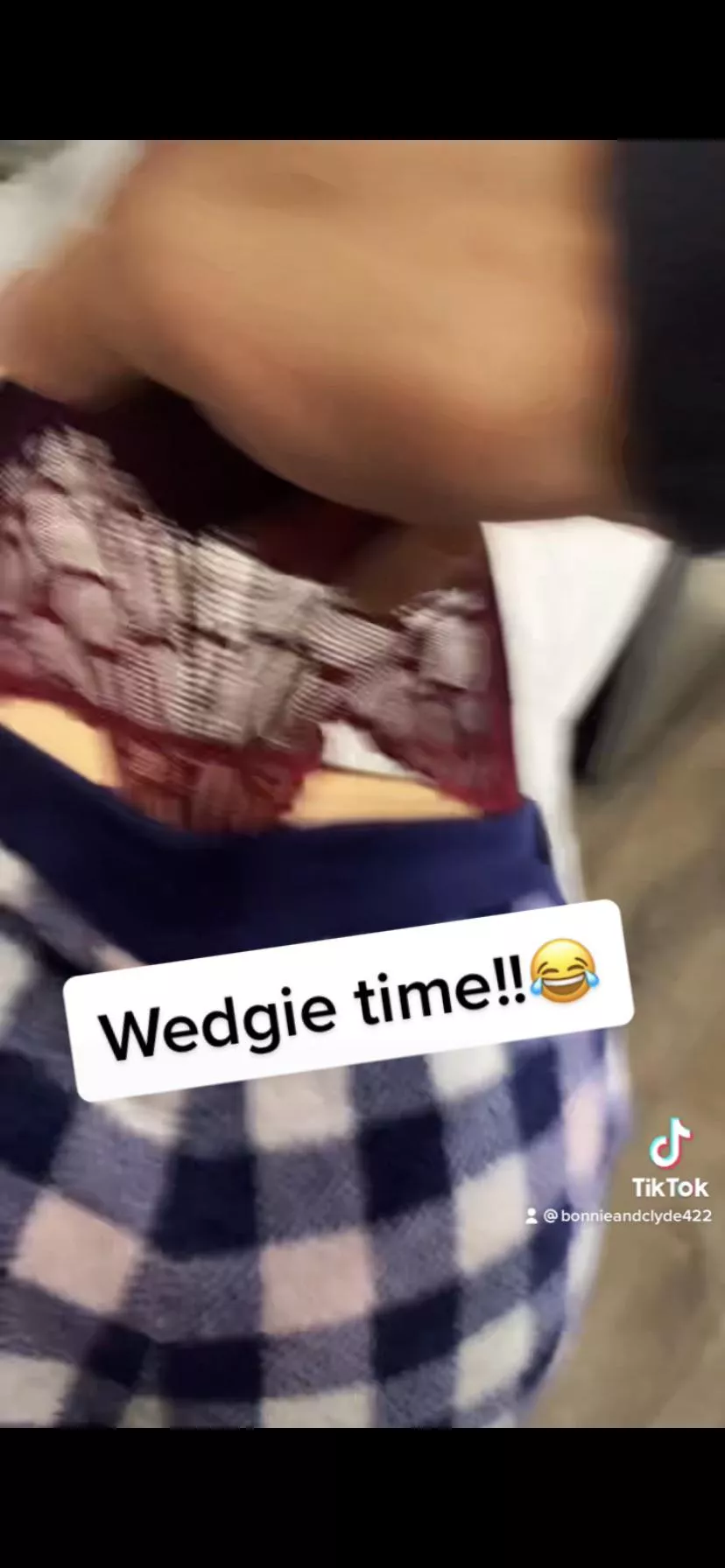 Wedgie ⌚️!! posted by bonniendclyde