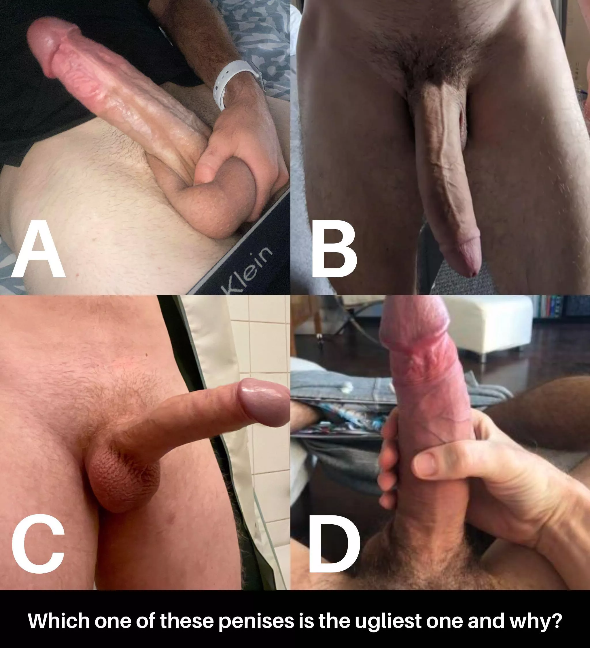 Which one of these penises is the ugliest one and why? posted by Ambitious-Regular-96